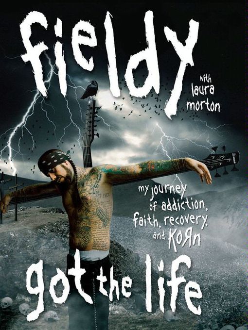 Title details for Got the Life by Fieldy - Wait list